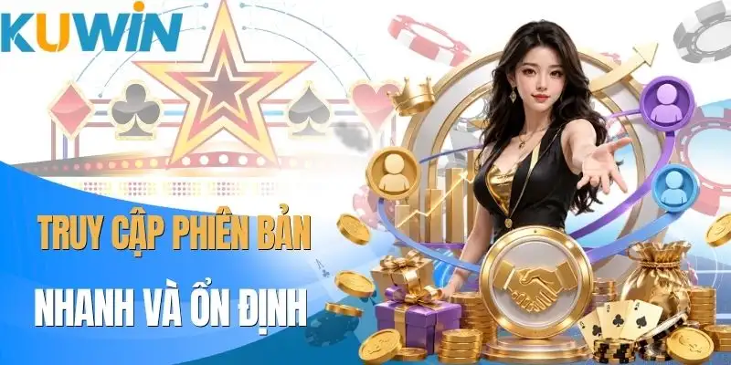Link Mobile KUWIN - Cập Nhật Truy Cập Nhanh Và Ổn Định 2026 - Xo77